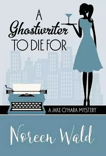 A Ghostwriter to Die for cover