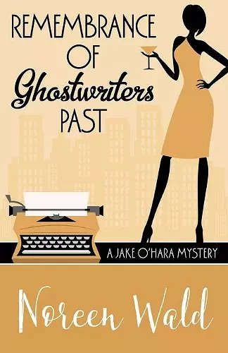 Remembrance of Ghostwriters Past cover