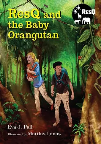 ResQ and the Baby Orangutan cover