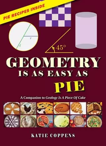 Geometry Is as Easy as Pie cover