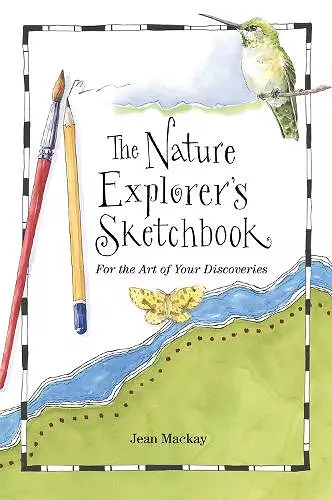 The Nature Explorer's Sketchbook cover