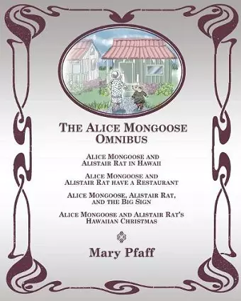 The Alice Mongoose Omnibus cover