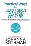 Practical Ways to Lead & Serve (Manage) Others cover