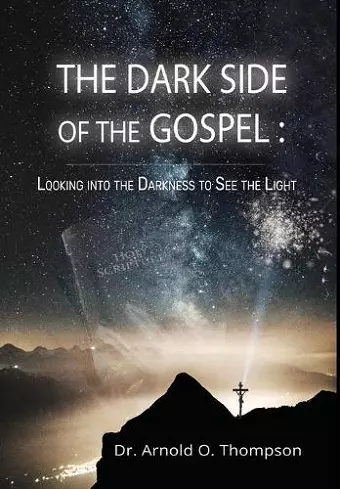 The Dark Side of the Gospel cover