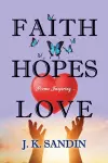 Faith Hopes Love cover