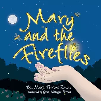 Mary and the Fireflies cover