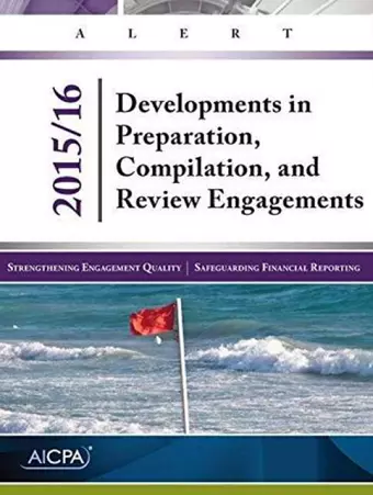 Developments in Preparation, Compilation, and Review Engagements, 2015/16 cover