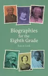Biographies for the Eighth Grade cover