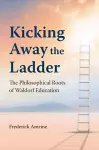 Kicking Away the Ladder cover