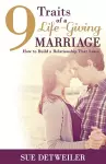 9 Traits of a Life-Giving Marriage cover