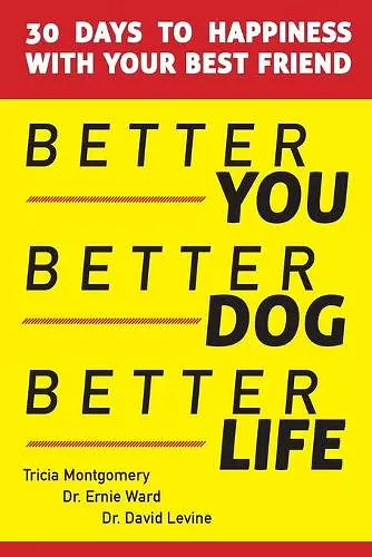 Better You, Better Dog, Better Life cover