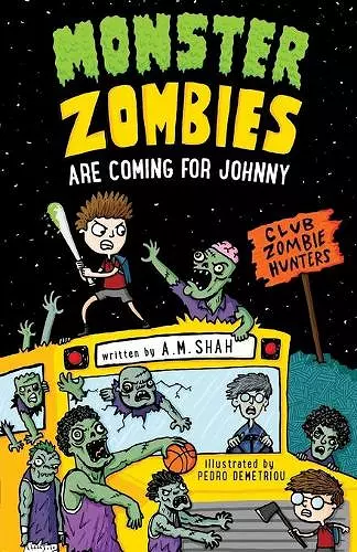 Monster Zombies are Coming for Johnny cover