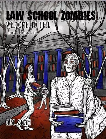 Law School Zombies Welcome To Hell cover