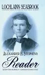 The Alexander H. Stephens Reader cover