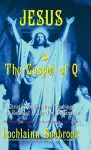 Jesus and the Gospel of Q cover