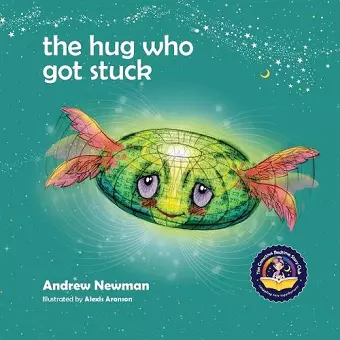 The Hug Who Got Stuck cover