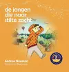 De jongen die naar stilte zocht cover