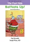 The Fart Side - Bottoms Up! Pocket Rocket Edition cover