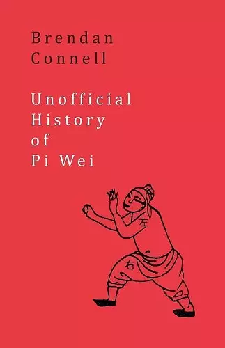 Unofficial History of Pi Wei cover