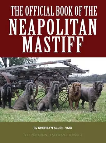 The Official Book of the Neapolitan Mastiff cover