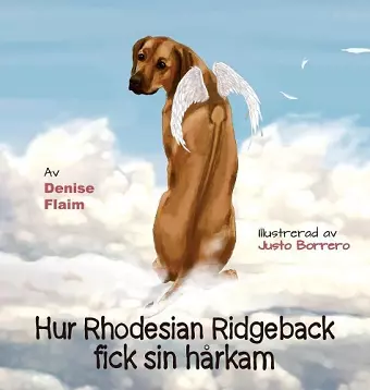 Hur Rhodesian Ridgeback fick sin hårkam cover