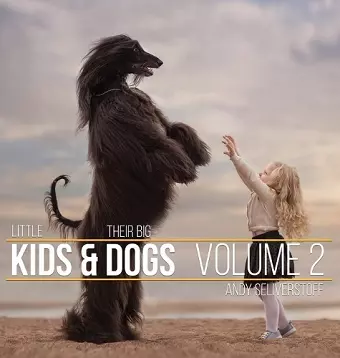 Little Kids and Their Big Dogs cover