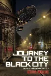Journey to the Black City cover