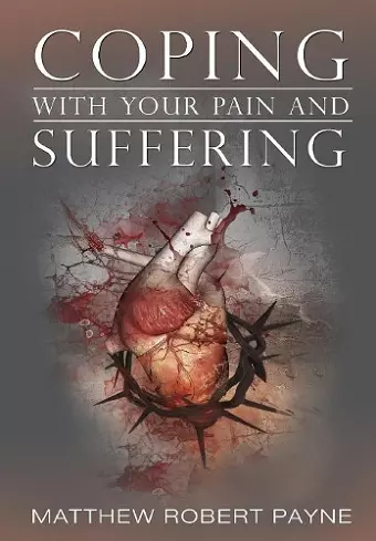 Coping With Your Pain and Suffering cover