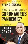 What Will Become of Coronavirus Pandemic? cover