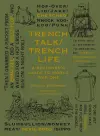 Trench Talk Trench Life cover