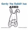 Gordy the Rabbit has ADHD cover