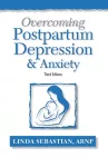 Overcoming Postpartum Depression and Anxiety cover