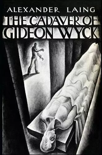 The Cadaver of Gideon Wyck cover
