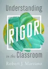 Understanding Rigor in the Classroom cover