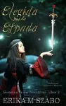 Elegida por la espada cover