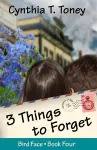 3 Things to Forget cover