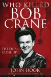 Who Killed Bob Crane? cover