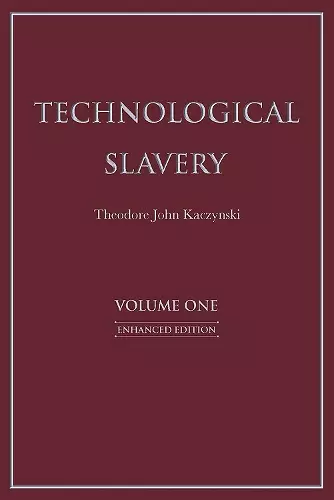 Technological Slavery Volume 1 cover