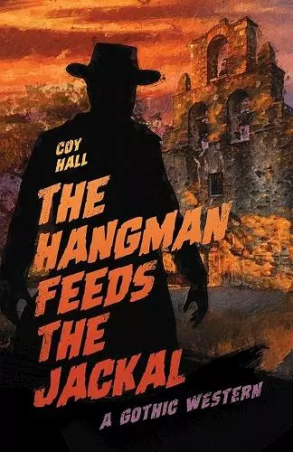 The Hangman Feeds the Jackal cover