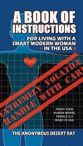 A Book of Instructions for Living With A Modern Woman in the USA cover