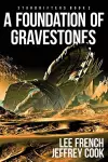 A Foundation of Gravestones cover