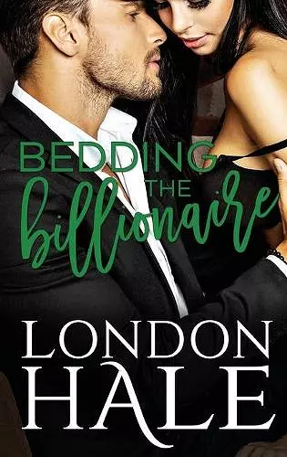 Bedding The Billionaire cover