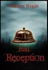 Bad Reception cover