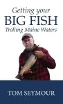 Getting Your Big Fish cover