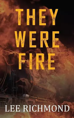 They Were Fire cover