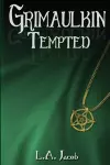 Grimaulkin Tempted cover