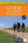 Guide to the Camino Ignaciano cover
