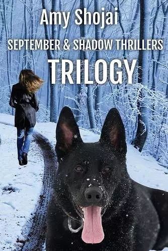 Septemberand Shadow Thrillers Trilogy cover