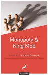 Monopoly and King Mob cover