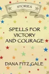 Spells for Victory and Courage cover